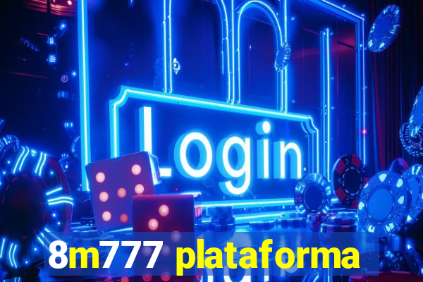 8m777 plataforma